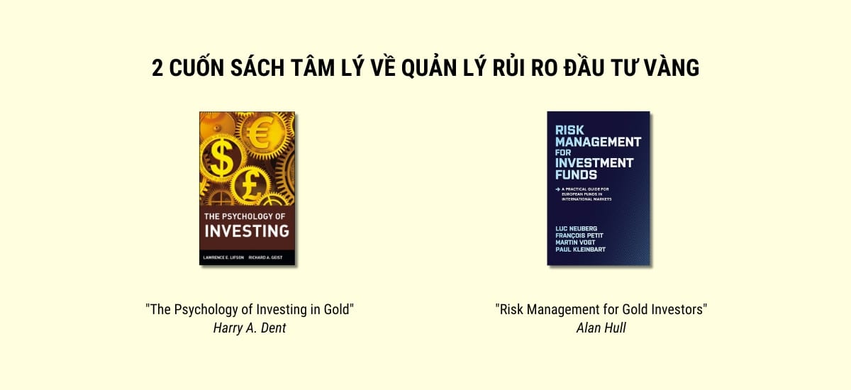 Sách về đầu tư vàng: 2 cuốn sách tâm lý về quản lý rủi ro đầu tư vàng