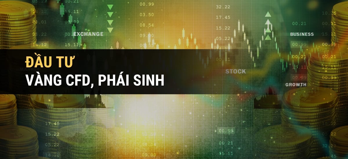 Đầu tư vàng CFD hay phái sinh