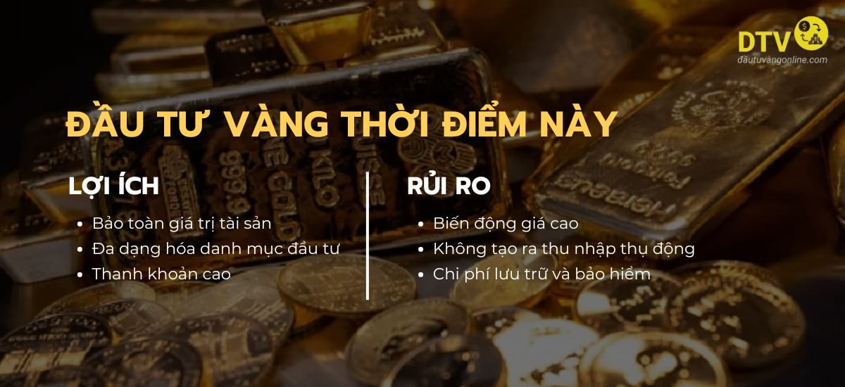 có nên đầu tư vàng thời điểm này