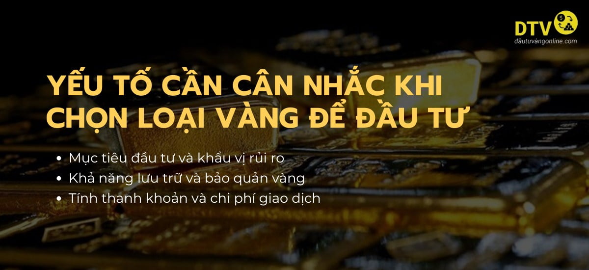 đầu tư vàng nên mua loại nào