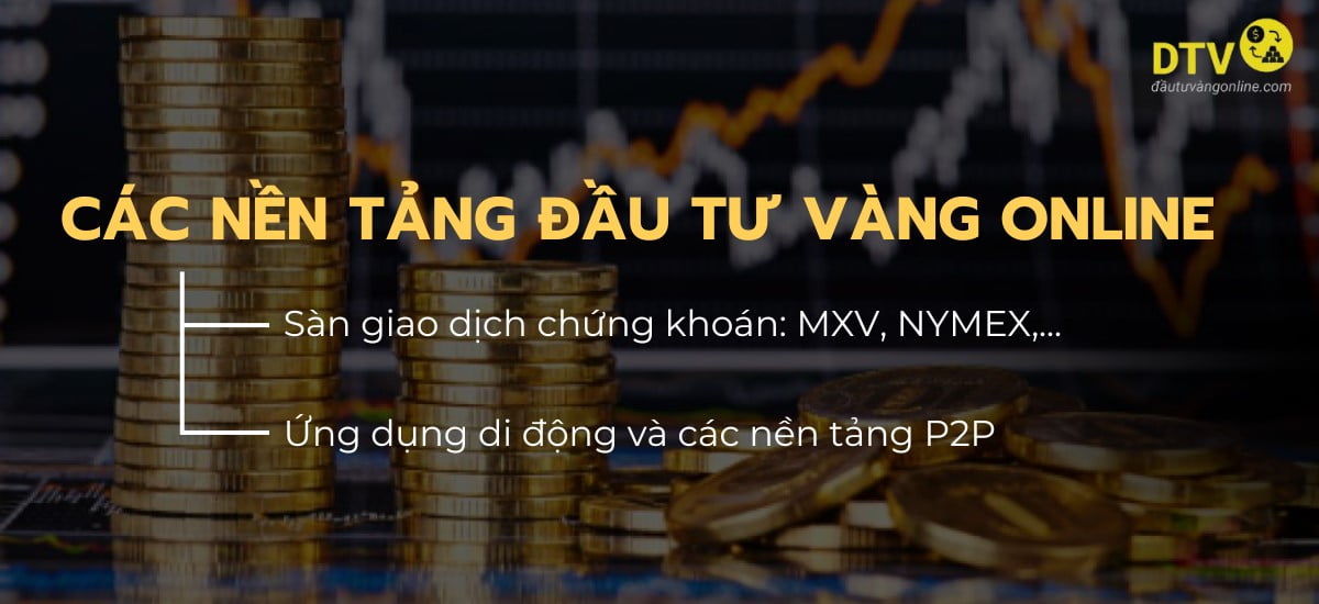 Đầu tư vàng online