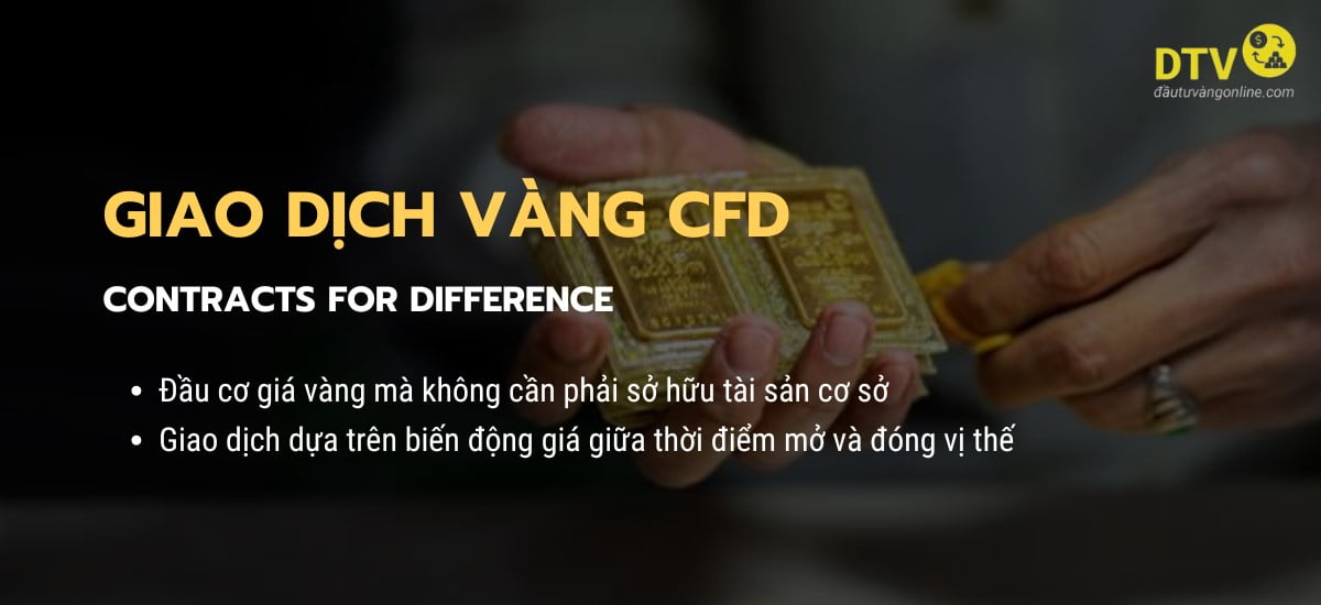 hình thức trade đầu tư vàng ngắn hạn là gì