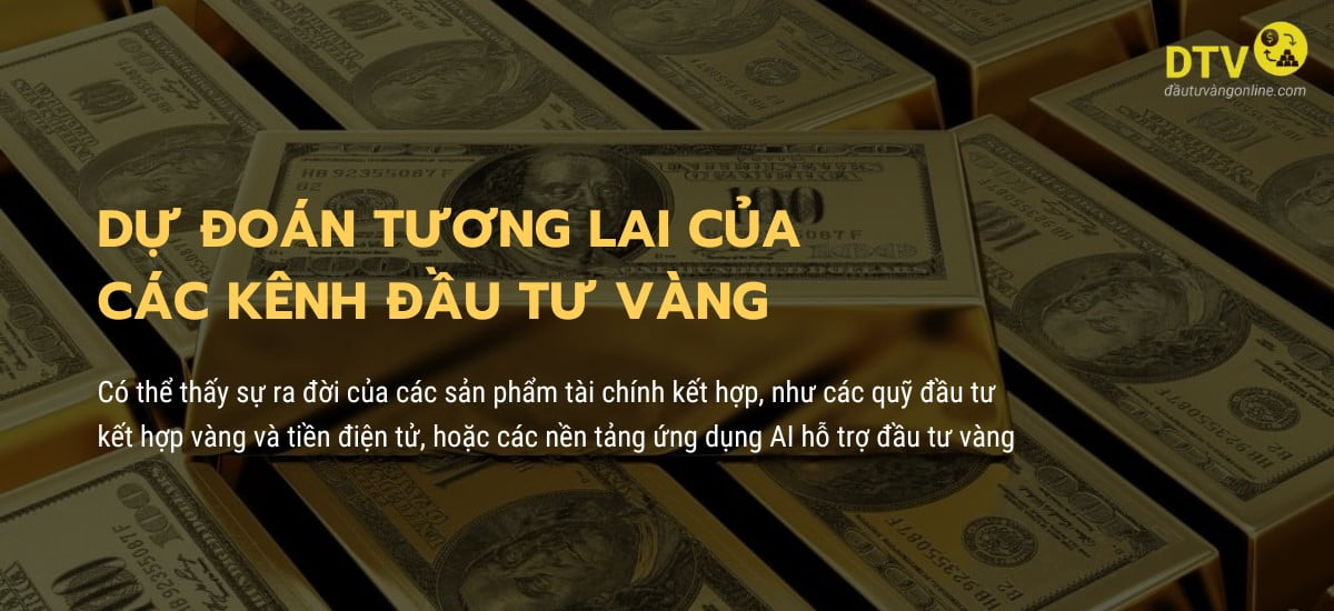 Kênh đầu tư vàng